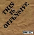 This Is Offensive