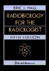 Radiobiology for the Radiologist