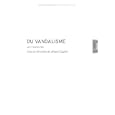 Du vandalisme : Art et destruction