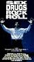 Sex Drugs Rock & Roll [VHS]