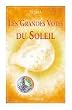 Soria, tome 1 : Les grandes voies du Soleil