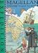 Books : Magellan: A Voyage Around the World (Expedition)