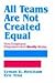 All Teams are not Created Equal: How Employee Empowerment Really Works by Lyman Ketchum, Eric Trist