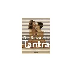 Die Kunst des Tantra