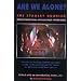 Are We Alone?: The Stanley Kubrick Extraterrestrial Intelligence Interviews