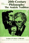  : Twentieth-Century Philosophy: The Analytic Tradition (Readings in the History of Philosophy)