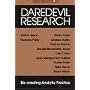 Daredevil Research: Re-Creating Analytic Practice (Counterpoints : Studies in the Postmodern Theory of Education, Vol 21)