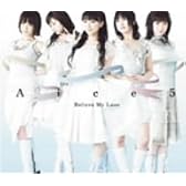 Believe My Love(初回限定盤)