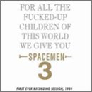 For All Fucked Up Children of This World We Give
