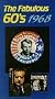 Fabulous 60's: 1968 [VHS]