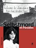 Selbstmord im Paradies: Innenansichten einer Sekte - Deborah Layton