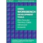 Click here to buy Using Workbench Development Tools: Micro Focus Plus Third-Party... by  Jonathan S. Sayles and Peter Molchan.