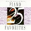 25 Piano Favorites