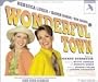 Wonderful Town: First Complete Recording (1998 Studio Cast)