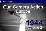 Gun Camera Movies From P-47 & P-51 Aircraft Against Luftwaffe in Europe 1944 - Volume 2 (March 6, 1944 to March 27, 1944)