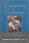 Consuming Confessions: The Quest for Self-Discovery, Intimacy, and Redemption