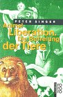 Produkt-Bild: Animal Liberation. Die Befreiung der Tiere.