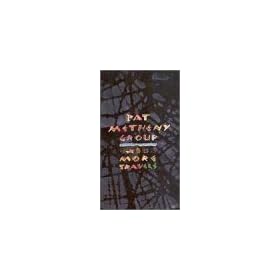 Pat Metheny Group: More Travels [VHS]