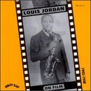 Review Louis Jordan  / On Film 1942-1948