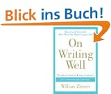 On Writing Well, 30th Anniversary Edition: The Classic Guide to Writing Nonfiction
