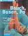 Used : Bauch, Busen, Po in Bestform
