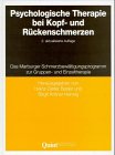 Produkt-Bild: Psychologische Therapie bei Kopf- und R&uuml;ckenschmerzen: Das Marburger Schmerzbew&auml;ltigungsprogramm zur Gruppen- und Einzeltherapie