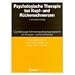 Psychologische Therapie bei Kopf- und R�ckenschmerzen: Das Marburger Schmerzbew�ltigungsprogramm zur Gruppen- und Einzeltherapie