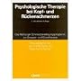 Psychologische Therapie bei Kopf- und R�ckenschmer&hellip von Heinz-Dieter Basler
