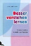 Besser verstehen lernen. by Vincentz Curt R. Verlag