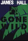 Gone Wild (G K Hall Large Print Book Series (Cloth))