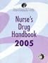 Nurse's Drug Handbook 2005