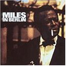 Miles in Berlin