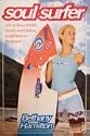 Soul Surfer: A True Story of Faith, Family, and Fighting to Get Back on the Board