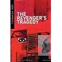 The Revenger's Tragedy (New Mermaids)