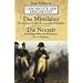 Geschichte der Kriegskunst:  Das Mittelalter.  Die Neuzeit: Von Karl dem Gro�en bis zum sp�ten Mittelalter. Vom Kriegswesen der Renaissance bis zu Napoleon