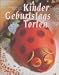 Bücher : Kinder Geburtstags Torten