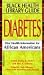 Book Black Health Library Guide: Diabetes: Vital Health Information for African Americans (Black Health Library)