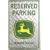 Reserved Parking John Deere (Diamond Plate Style)