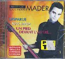 Jean-Pierre Mader - Un pied devant l
