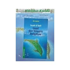 Insel der blauen Delphine: Literatur-Kartei zum Jugendbuch von Scott O' Dell