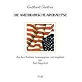 Die Amerikanische Apokalypse