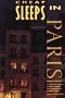 Cheap Sleeps in Paris 95Ed (The Cheap Eats,Cheap Sleeps Series)