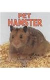Pet Hamster (First Step Nonfiction)