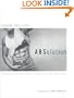 ABSolution - The Practical Solution for Building Your Best Abs