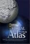 National Geographic Visual Atlas of the World