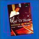 Raul Di Blasio - Alrededor del Mundo - Zortam Music