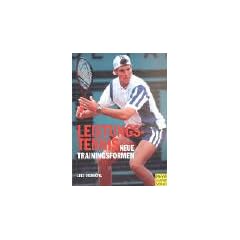 Leistungstennis. Neue Trainingsformen