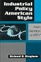Industrial Policy American Style: From Hamilton to Hdtv