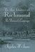 To the Gates of Richmond: The Peninsula Campaign