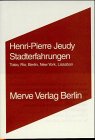 Stadterfahrungen - Henri-Pierre Jeudy